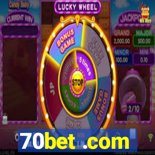 70bet .com